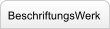BeschriftungsWerk